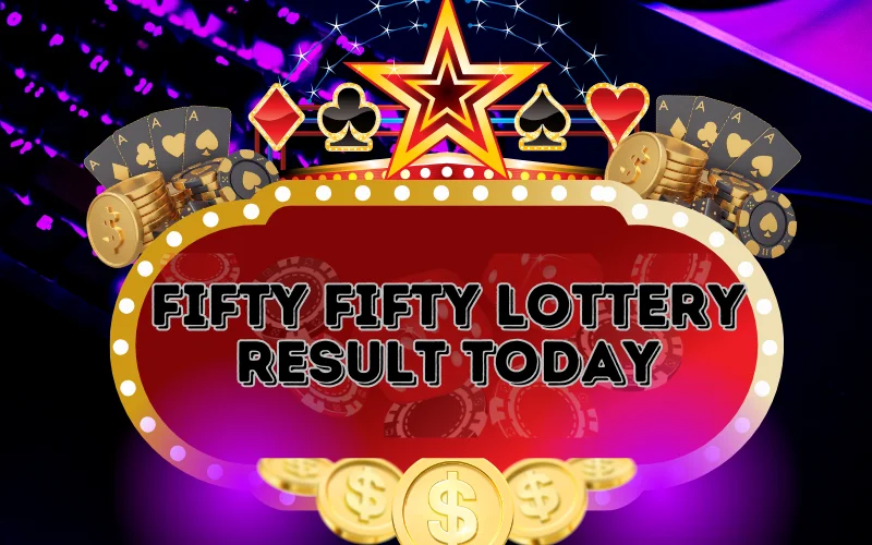 fifty fifty lottery result today