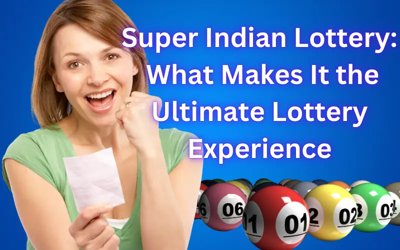 super indian lottery